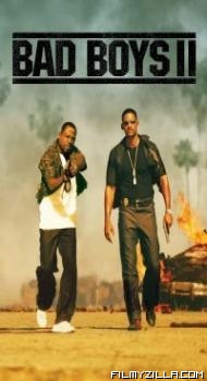 Bad Boys II (2003) Hindi Dubbed