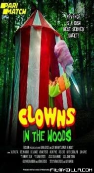 Clowns in the Woods (2021) Hindi Dubbed