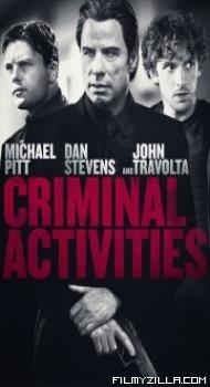 Criminal Activities (2015) Hindi Dubbed