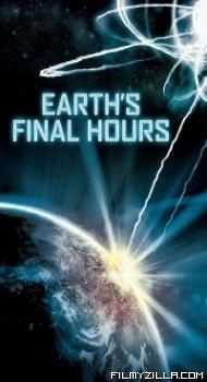 Earths Final Hours (2011) Hindi Dubbed