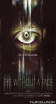 Eye Without a Face (2021) Hindi Dubbed