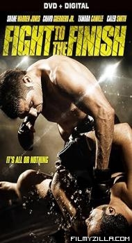 Fight to the Finish (2016) Hindi Dubbed