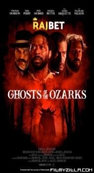 Ghosts of the Ozarks (2021) Hindi Dubbed