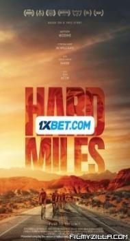 Hard Miles (2024) Hindi Dubbed