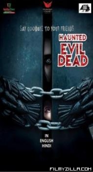 Haunted Evil Dead (2021) Hindi Dubbed