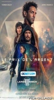 LargoWinch Le prix de largent (2024) Hindi Dubbed