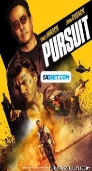 Pursuit (2022) Hindi Dubbed