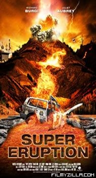 Super Eruption (2011) Hindi Dubbed