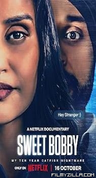 Sweet Bobby My Catfish Nightmare (2024) Hindi Dubbed Movie