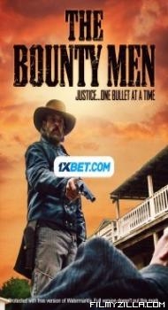 The Bounty Men (2022) Hindi Dubbed