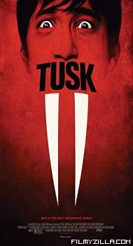 Tusk (2014) Hindi Dubbed